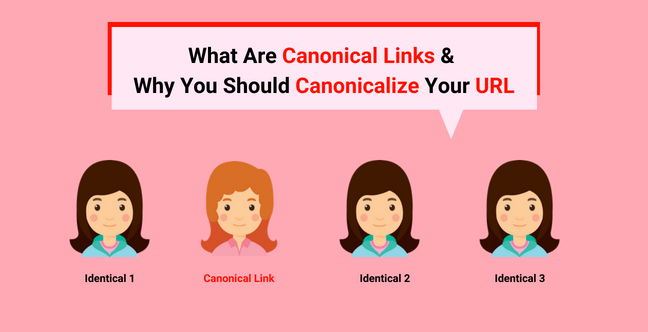 What Are Canonical Links & Why You Should Canonicalize Your URL Feature Image
